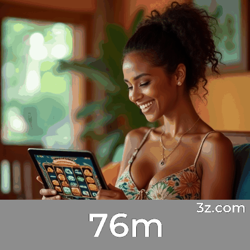 76m: Ofertas Exclusivas para Usuários Brasileiros